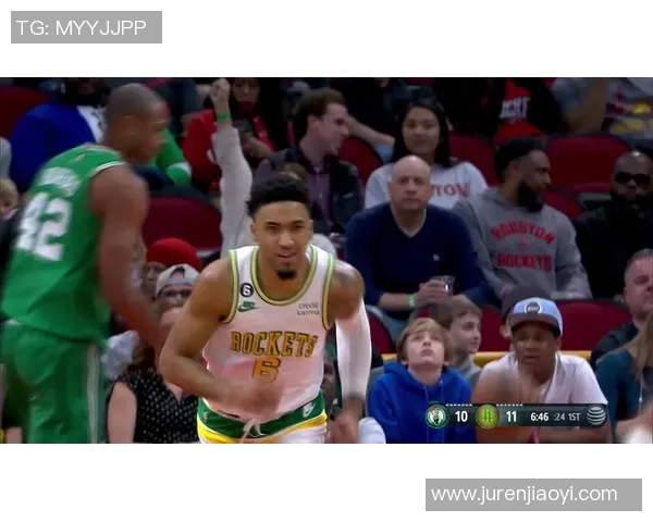 凯尔特人与火箭精彩对决高清回放尽享篮球盛宴 凯尔特人与火箭精彩对决高清回放尽享篮球盛宴